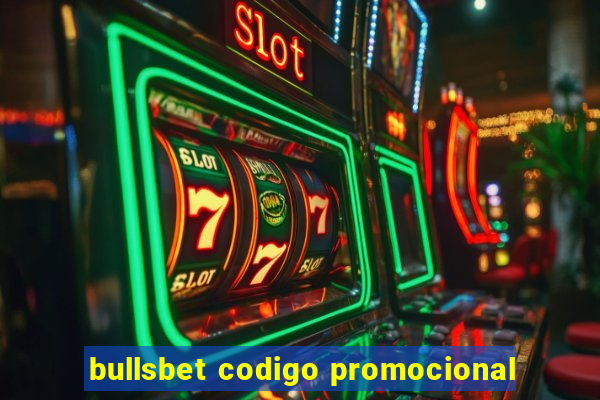 bullsbet codigo promocional